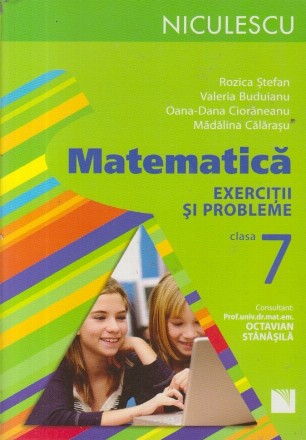 Matematica - Exercitii si probleme pentru clasa a VII-a