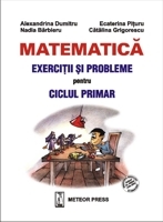 Matematica - Exercitii si probleme pentru ciclul primar