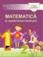 Matematica si exploararea mediului (Clasa pregatitoare)