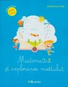 Matematica si explorarea mediului. Caiet de lucru clasa a II-a