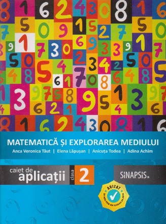 Matematica si explorarea mediului. Caiet de aplicatii. Clasa a II-a