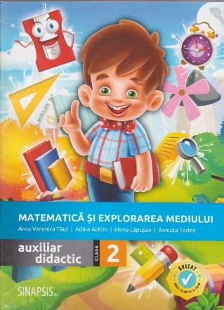 Matematica si explorarea mediului, auxiliar didactic, clasa a II-a