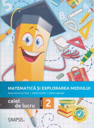 Matematica si explorarea mediului. Caiet de lucru. Clasa a II-a