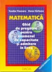 Matematica - Ghid de pregatire pentru examenul de capacitate si admitere in liceu, vol. I