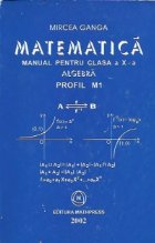 Matematica Manual pentru clasa Algebra