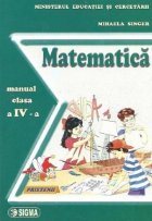 Matematica. Manual pentru clasa a IV-a