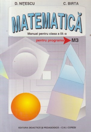 Matematica, Manual pentru clasa a IX-a - M3