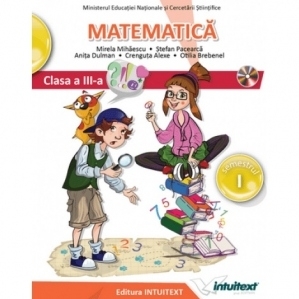 Matematica. Manual pentru clasa a III-a, semestrul I