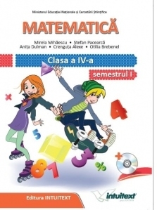 Matematica. Manual pentru clasa a IV-a, semestrul I