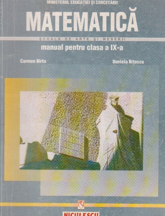 Matematica. Manual pentru clasa a IX-a. Scoala de arte si meserii