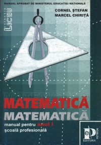 Matematica - manual pentru clasa a IX-a, scoli de arte si meserii