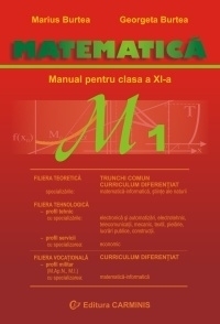 Matematica M1. Manual pentru clasa a XI-a