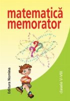 Matematica memorator (clasele VIII)