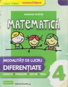 Matematica - Modalitati de lucru diferentiate, Clasa a IV-a