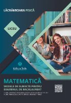 Matematica modele subiecte pentru examenul