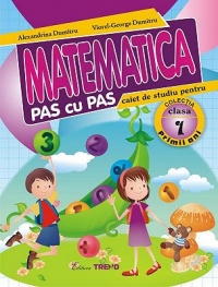 Matematica pas cu pas. Caiet de studiu pentru clasa I