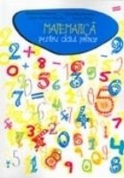 MATEMATICA PENTRU CICLUL PRIMAR editia