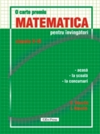 Matematica pentru invingatori clasele V-VI