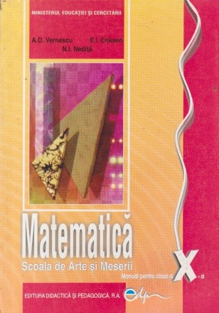 Matematica - Scoala de Arte si Meserii, Manual pentru clasa a X-a