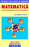 Matematica. Scoala de Arte si Meserii. Clasa a IX-a