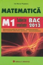 Matematica Subiecte rezolvate bac 2013