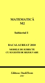 MATEMATICA M2 Subiectul I 2010