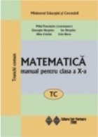 Matematica (TC). Manual pentru clasa a X-a