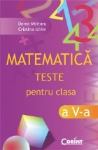 MATEMATICA TESTE PENTRU CLASA