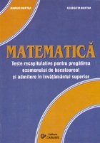 Matematica Teste recapitulative pentru pregatirea