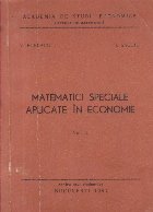 Matematici speciale aplicate economie Volumul