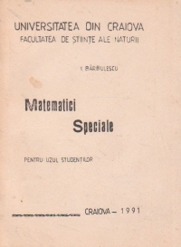 Matematici Speciale (I. Barbulescu)