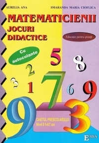 Matematicienii - JOCURI DIDACTICE MATEMATICE Indrumator metodic. Grupa pregatitoare