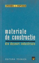 Materiale constructii din deseuri industriale