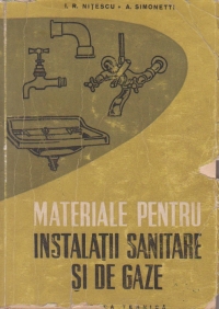 Materiale pentru instalatii sanitare si de gaze