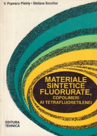 Materiale sintetice fluorurate, copolimeri ai tetrafluoretilenei