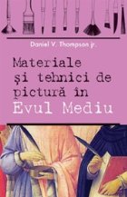 Materiale si tehnici de pictura in Evul Mediu