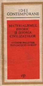 Materialismul istoric si istoria civilizatiilor