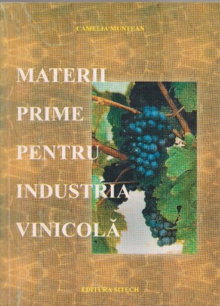 Materii prime pentru industria vinicola