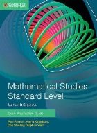 Mathematical Studies Standard Level for the IB Diploma Exam