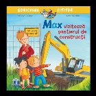 MAX VIZITEAZA SANTIERUL DE CONSTRUCTII