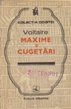 Maxime si Cugetari - Voltaire