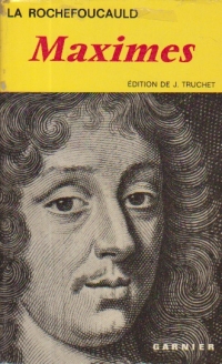 Maximes - La Rochefoucauld