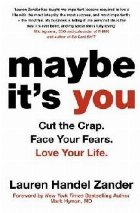 Maybe It\'s You