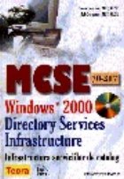 MCSE 70-217 - Windows 2000 - infrastructura serviciilor de catalog