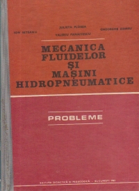 Mecanica fluidelor si masini hidropneumatice - Probleme