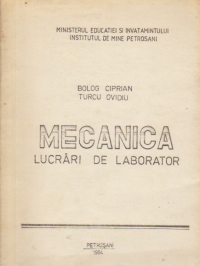 Mecanica - Lucrari de laborator