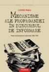 Mecanisme ale propagandei in discursul de informare. Presa romaneasca in perioada 1985-1995