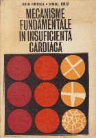 Mecanisme fundamentale insuficienta cardiaca