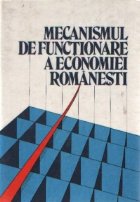 Mecanismul de functionare a economiei romanesti