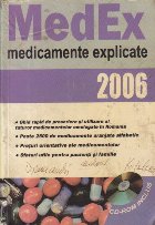 MedEx 2006 Medicamente explicate Editia
